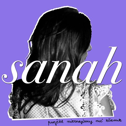 Sanah — projekt nieznajomy nie kłamie cover artwork