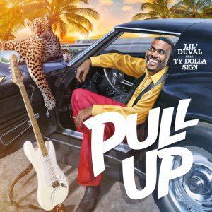 Lil Duval ft. featuring Ty Dolla $ign Pull Up cover artwork