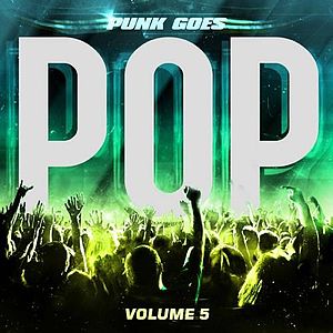 Various Artists Punk Goes Pop Volume 5 cover artwork