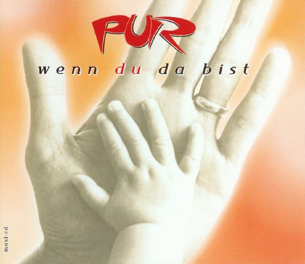 Pur — Wenn du da bist cover artwork