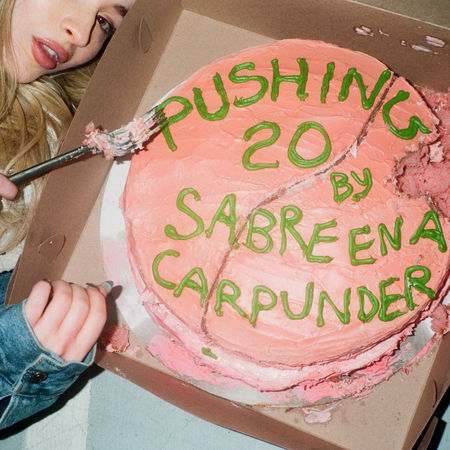 Sabrina Carpenter — Pushing 20 cover artwork