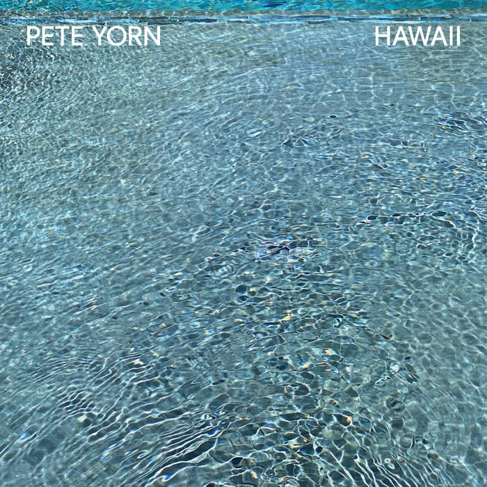 Pete Yorn Hawaii cover artwork