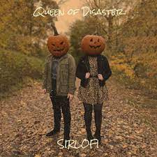 Sirlofi Queen of Disaster cover artwork