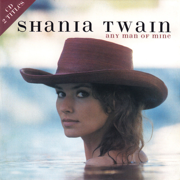 Shania Twain — Any Man of Mine cover artwork