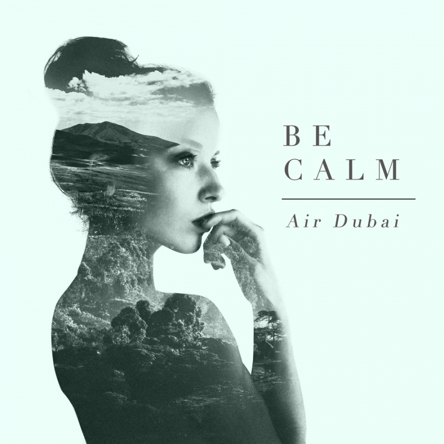 Air Dubai Be Calm cover artwork