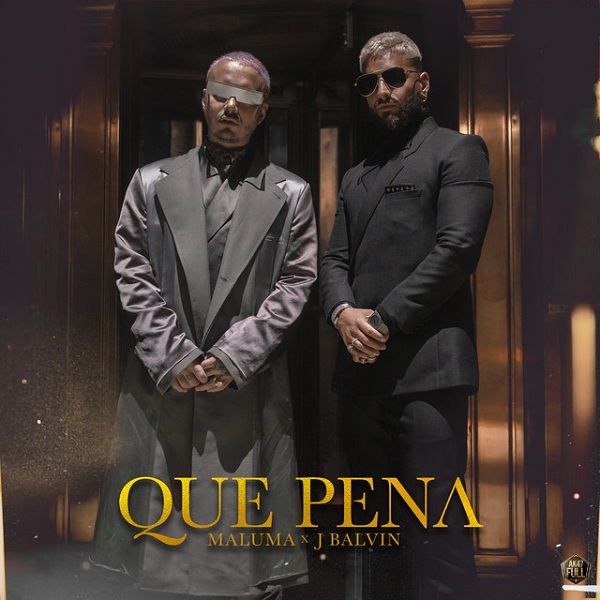 Maluma & J Balvin Qué Pena cover artwork