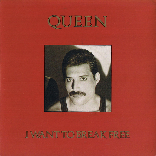 Queen I Want to Break Free cover artwork