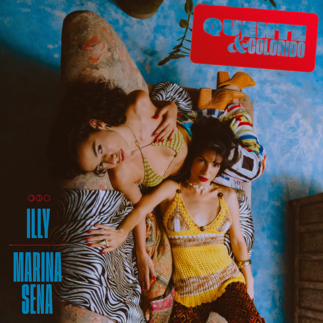 Illy featuring Marina Sena — Quente e Colorido cover artwork
