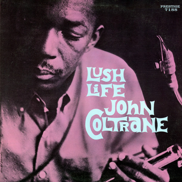 John Coltrane — Lush Life cover artwork