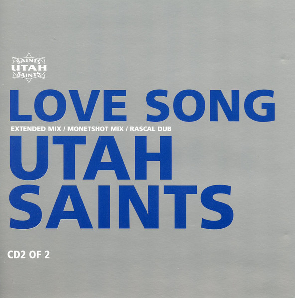 Utah Saints — Love Song cover artwork