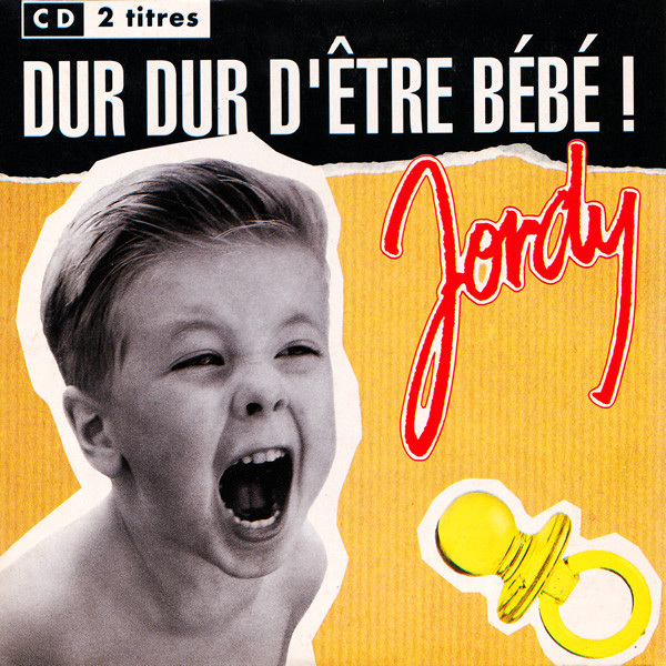 Jordy — Dur dur d&#039;être bébé! cover artwork