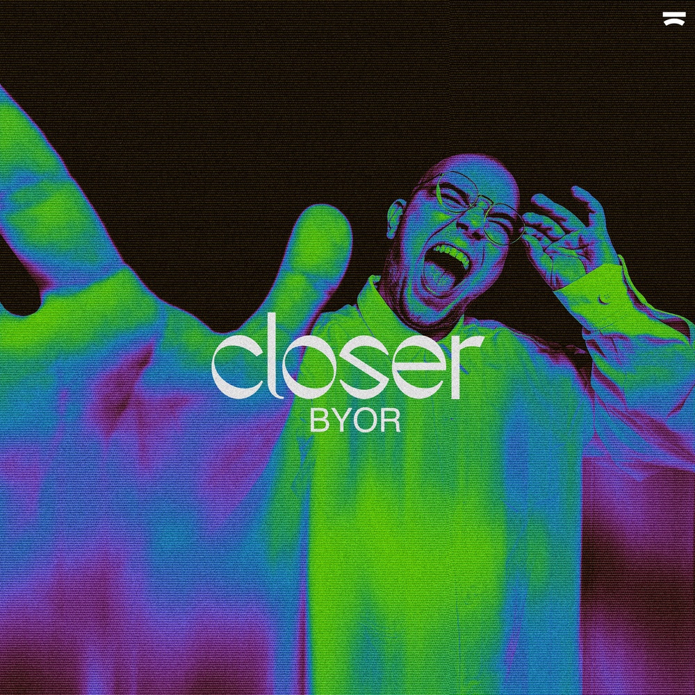 BYOR — Closer cover artwork