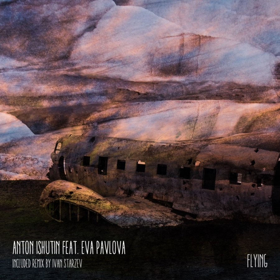 ANTON ISHUTIN featuring Eva Pavlova — Flying cover artwork