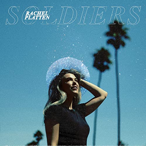 Rachel Platten — Soldiers cover artwork