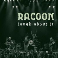 Racoon — Laugh About It cover artwork