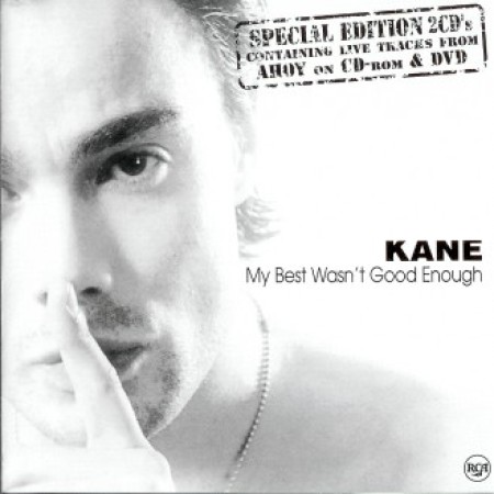 Kane My Best Wasn&#039;t Good Enough cover artwork