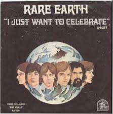 Rare Earth — I Just Want to Celebrate cover artwork
