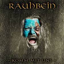 Rauhbein — Komm Mit Uns cover artwork