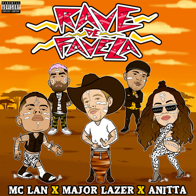 MC Lan, Anitta, & Major Lazer — Rave de Favela cover artwork