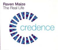 Raven Maize — The Real Life cover artwork