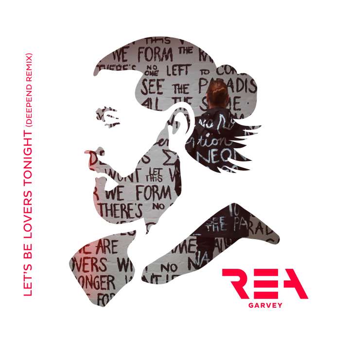 Rea Garvey — Let&#039;s Be Lovers Tonight (Deepend Remix) cover artwork