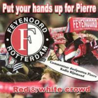 Red &amp; White Crowd — Put Your Hands Up For Pierre cover artwork