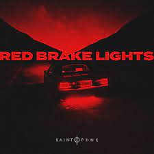 Saint PHNX — Red Brake Lights cover artwork