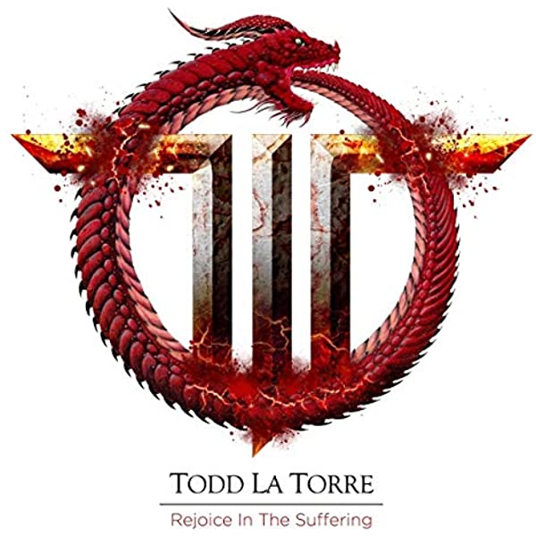 Todd La Torre — Rejoice In The Suffering cover artwork