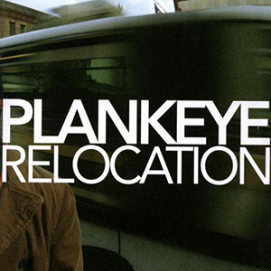 Plankeye — Relocation cover artwork