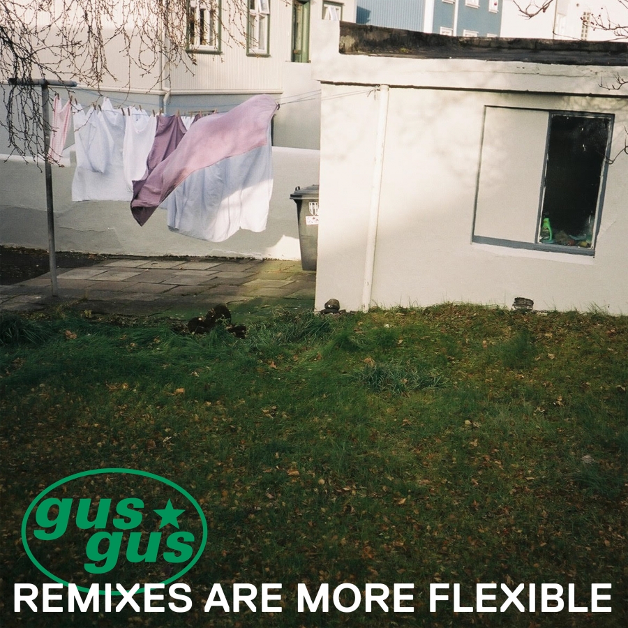 GusGus Remixes Are More Flexible, Pt. 2 cover artwork