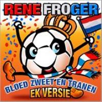 René Froger Bloed, Zweet en Tranen (EK-versie) cover artwork