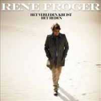 René Froger — Het Verleden Kruist Het Heden cover artwork