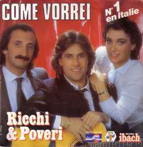 Ricchi E Poveri — Come Vorrei cover artwork