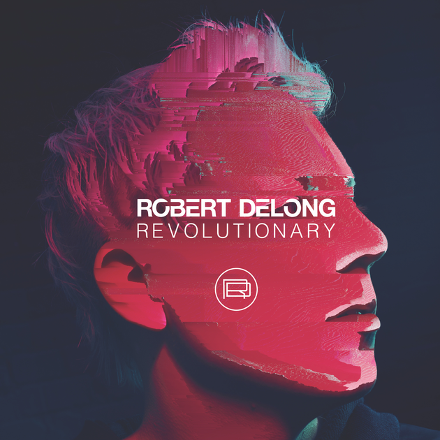 Robert DeLong — Revolutionary cover artwork