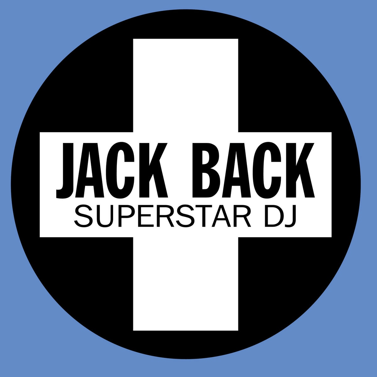 Jack Back Superstar DJ cover artwork