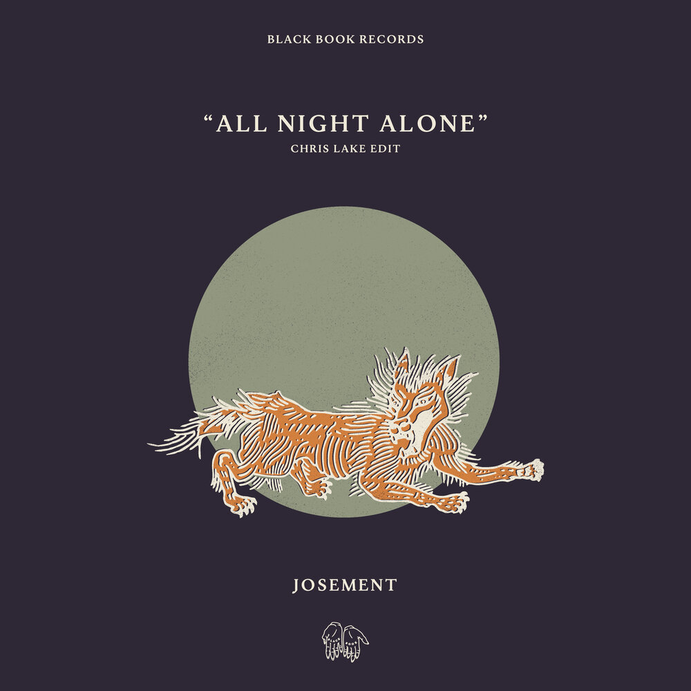 Josement — All Night Alone (Chris Lake Edit) cover artwork
