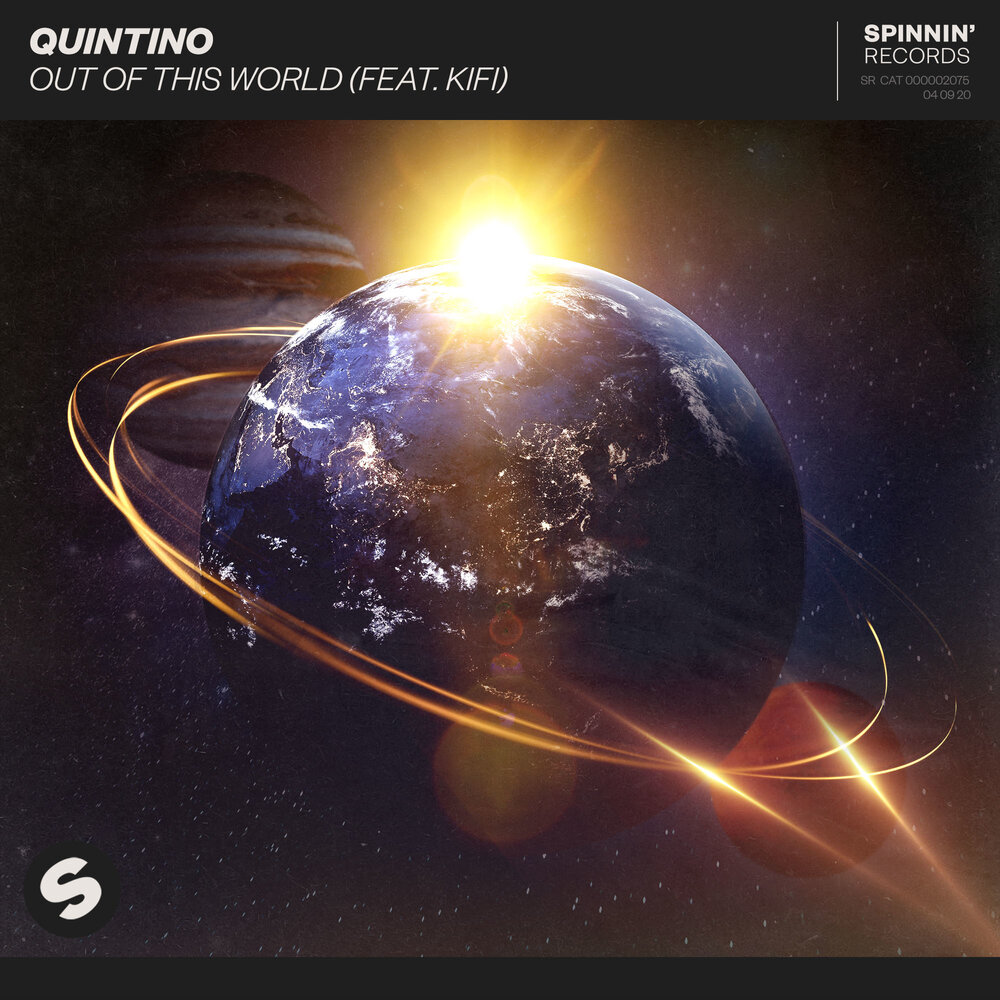 Quintino featuring KiFi — Out Of This World cover artwork