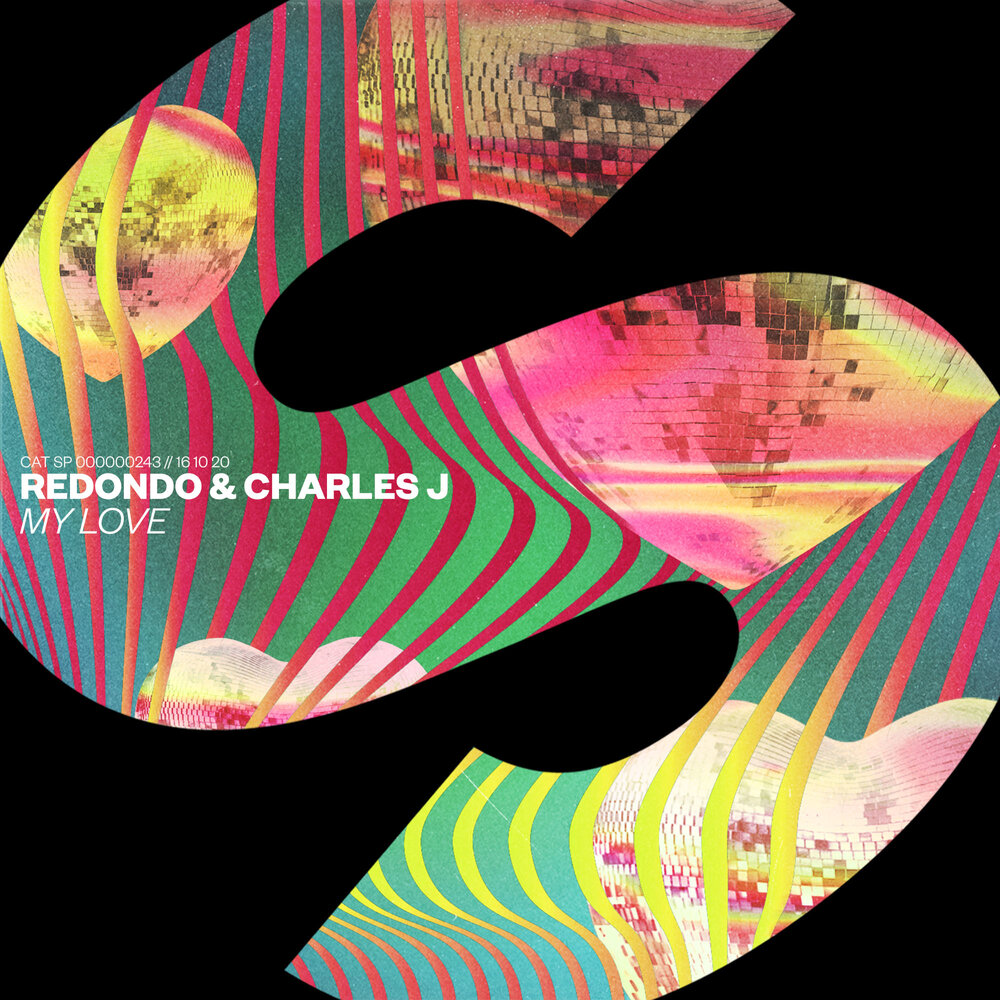 Redondo & Charles J My Love cover artwork