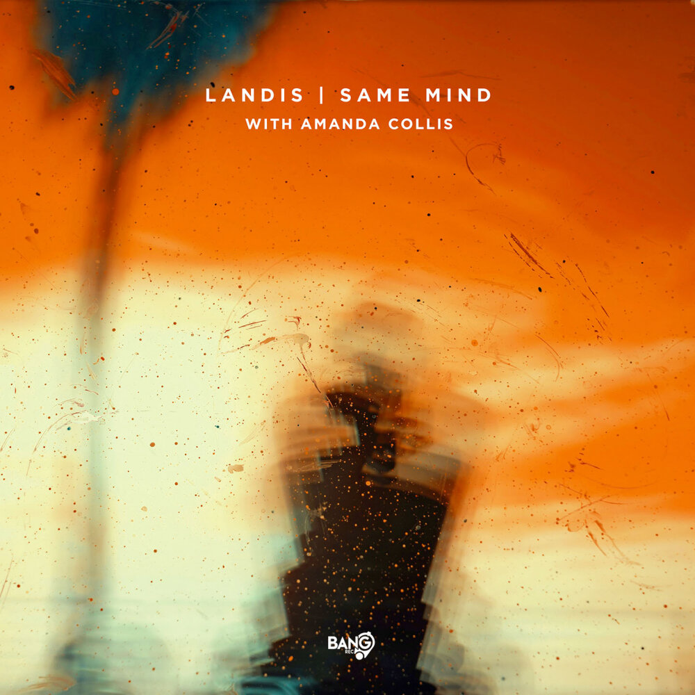 Landis featuring Amanda Collis — Same Mind cover artwork