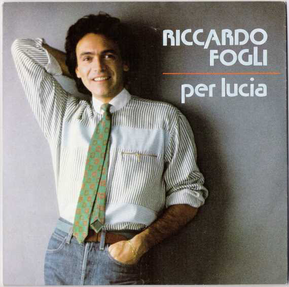 Riccardo Fogli — Per Lucia cover artwork
