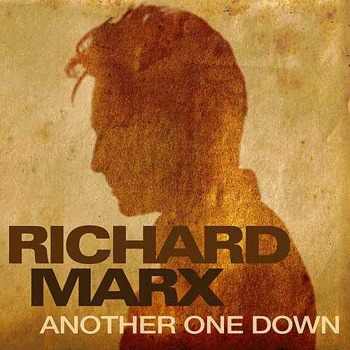 Richard Marx Another One Down cover artwork