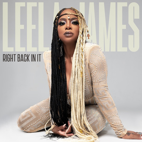 Leela James Right Back In It cover artwork