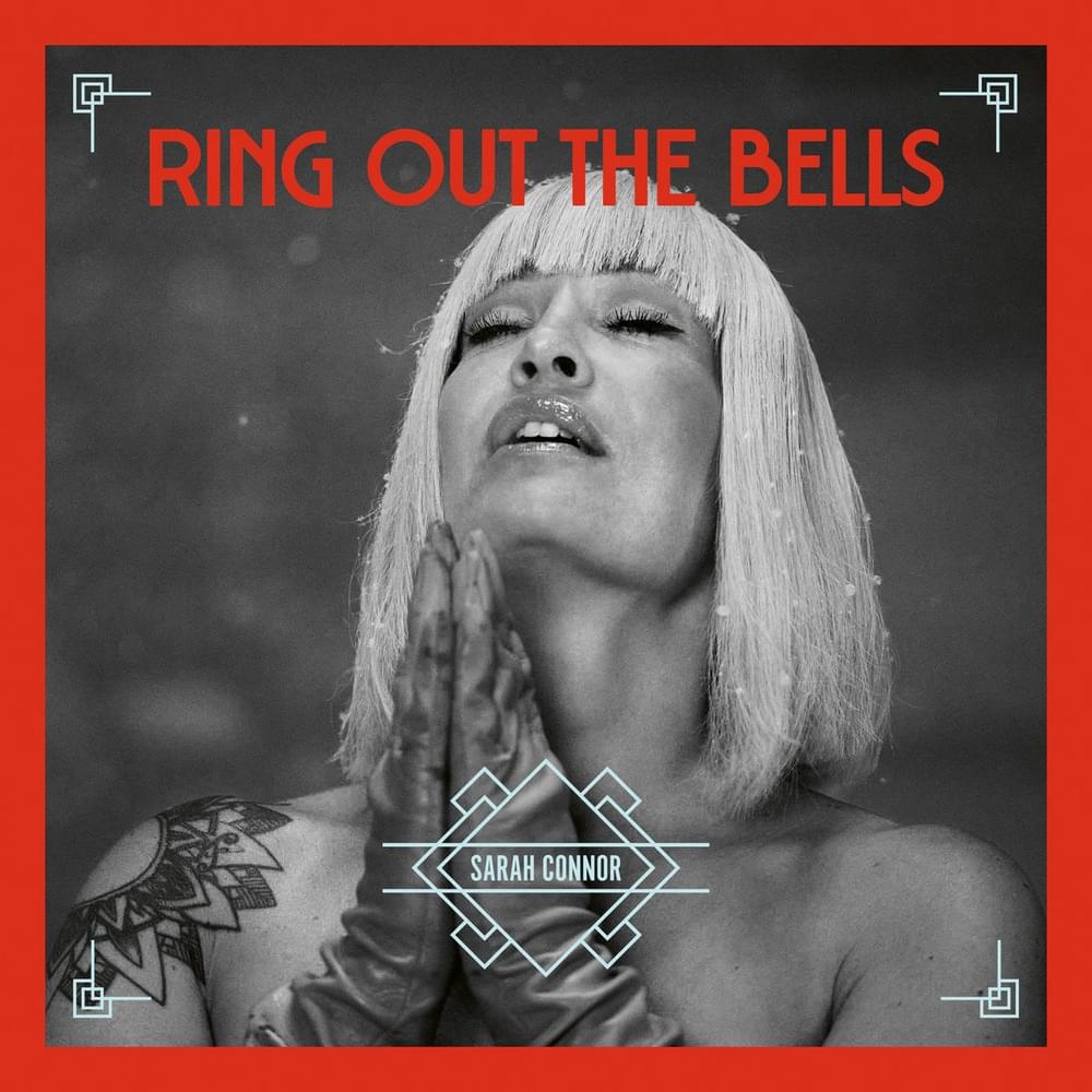 Sarah Connor Ring Out The Bells cover artwork