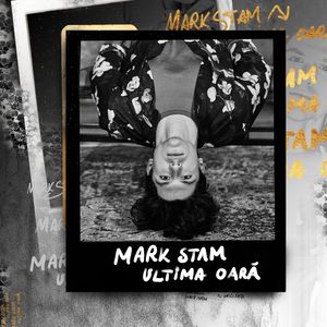 Mark Stam — Ultima Oara cover artwork