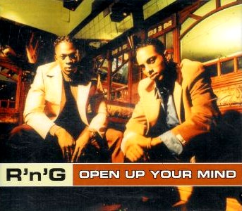 R&#039;n&#039;G — Open Up Your Mind cover artwork