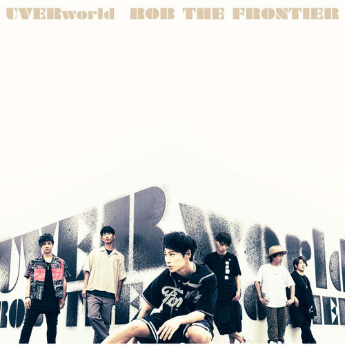 UVERworld — Rob the frontier cover artwork