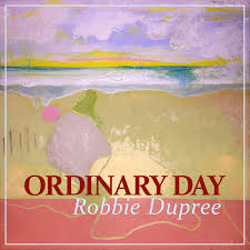 Robbie Dupree — Ordinary Day cover artwork