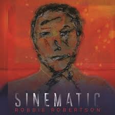 Robbie Robertson Sinematic cover artwork