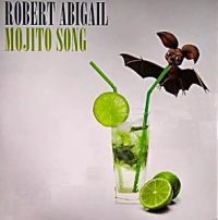 Robert Abigail Mojito Song cover artwork