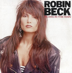 Robin Beck — Tears In The Rain cover artwork
